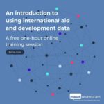 An introduction to using international aid and development data